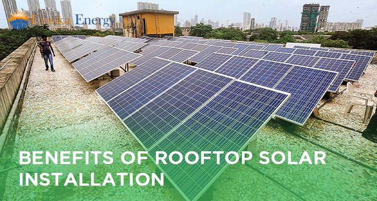 Benefits of Rooftop Solar Installation