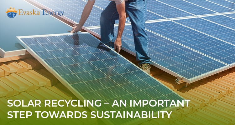 Solar Recycling – A Crucial Step Towards Sustainability