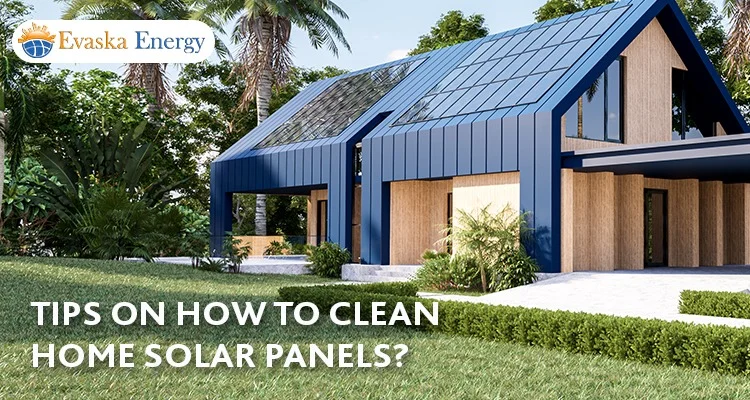 How To Clean Home Solar Panels