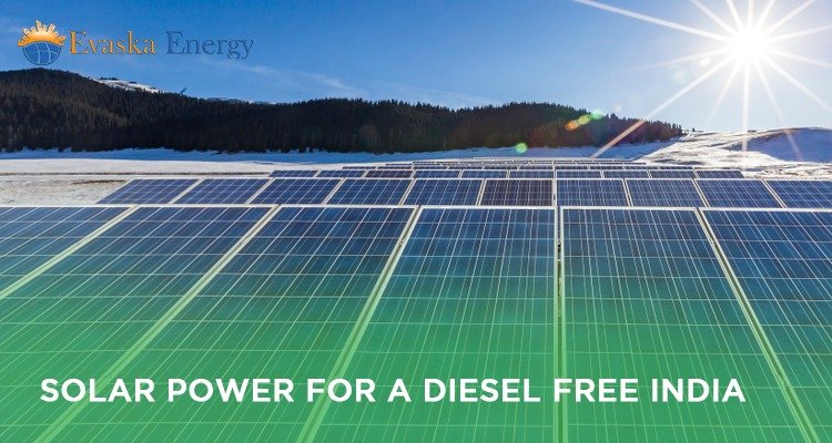 Solar Power For a Diesel Free India