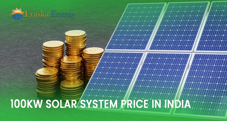 100kW Solar System Price in India