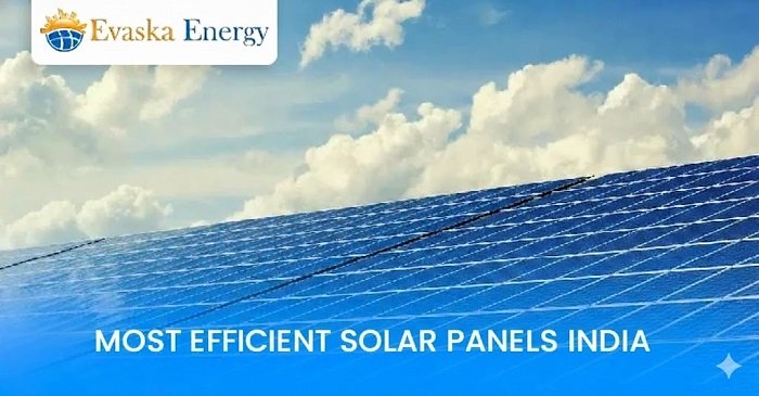 Most Efficient Solar Panels India